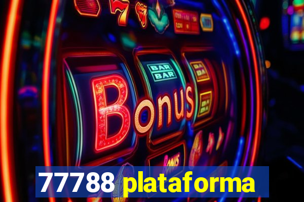77788 plataforma
